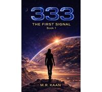 333 The First Signal