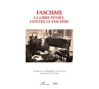 334 - Fascisme la libre pensée contre le fascisme