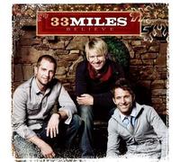 33Miles - Believe by 33Miles