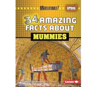 34 Amazing Facts About Mummies
