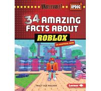 34 Amazing Facts About Roblox