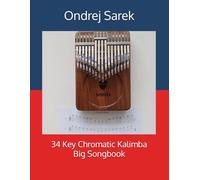 34 Key Chromatic Kalimba Big Songbook