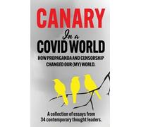 34 Various Authors Canary In a Covid World (Copertina rigida)