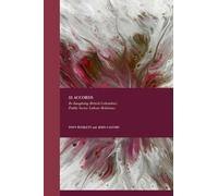 35 Accords: Re-Imagining British Columbia's Public Sector Labour Relations