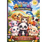 35 Cute Animals Coloring Book for Kids: Fun and Educational Coloring Pages for Toddlers and Preschoolers: Big, Easy-to-Color Animals, Boost Creativity, Learn Colors and Shapes, Perfect for Ages 3-7