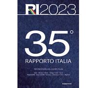 35° Rapporto Italia 2023. Percorsi di ricerca nella società italiana