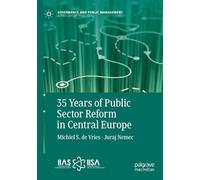 35 Years of Public Sector Reform in Central Europe