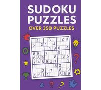 350+ Large Print Sudoku Puzzles for Adults, Seniors, and Teens: Puzzles Ranging From Easy to Hard