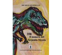 358 il numero del Serpente-Messia