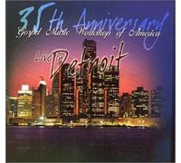 35th Anniversary Gospel Music Workshop of America
