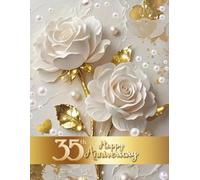 35th Happy Anniversary: Wedding Anniversary Guest Book for congratulations and warm words from guests celebrating Coral Jubeele with happy couple