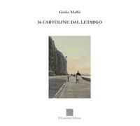 36 cartoline dal letargo
