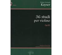 KAYSER - 36 STUDI ELEMENTARI E PROGRESSIVI PER VIOLINO OP. 20