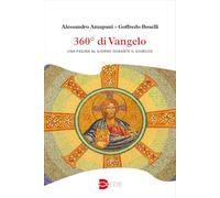 360° Di Vangelo. Una Pagina Al Giorno Durante Il Giubileo - - 2024