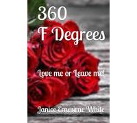 360 F Degrees: Love me or Leave me!