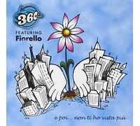 360 GRADI - E Poi.. . Non Ti Ho Vista Piu