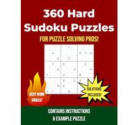 360 Hard Sudoku Puzzles: For Puzzle Solving Pros