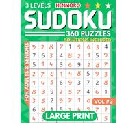360 Sudoku Puzzles for Adults & Seniors: 3 Levels of Difficulty Easy, Medium & Hard with Full Solutions and Quotes for a Bit of Motivation & Inspiration Vol. 3