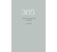 365: A Daily Lined Journal for One Year of Writing: Capture Your Thoughts, Goals, and Reflections with 365 Pages for Daily Journaling