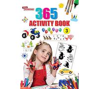 365 Activity Book 3 (Match the Pair, Find the Difference, Maze, Crossword, Dot to Dot , Colouring)