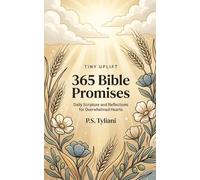 365 Bible Promises: Daily Scripture and Reflections for Overwhelmed Hearts: 5