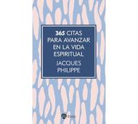 365 citas para avanzar en la vida espiritual