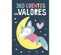 365 cuentos con valores/ 365 Stories with Values: 10