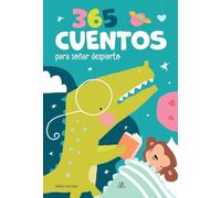365 Cuentos para Soñar Despierto: 16