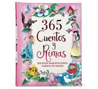 365 Cuentos Y Rimas / 365 Stories and Rhymes (Spanish Edition (Copertina rigida)