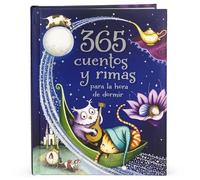 365 cuentos y rimas para la hora de dormir/ 365 Tales and Rhymes for Bedtime