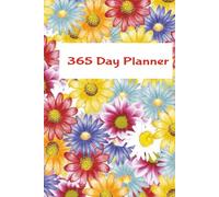 365 Day Daisy Planner: A Vibrant Floral Hardbac Daily Organiser; notes 'to do list' appointments, goals, fitness and mood tracking