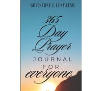 365 DAY PRAYER JOURNAL FOR EVERYONE