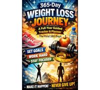 365-Day Weight Loss Journey Part 1: A Full-Year Guided Tracker & Planner