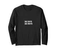 365 Days 365 Ways Motivational Citazione Design Maglia a Manica