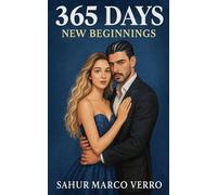 365 Days: New Beginnings