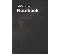 365 Days Notebook: 365 days journal/planner use as Daily Diary / Travel Diary / Gratitude Diary | Black Cover | Fully Line | 370 Pages | 6"x9" inch