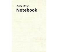 365 Days Notebook: 365 days journal/planner use as Daily Diary / Travel Diary / Gratitude Diary | Fully Line | 370 Pages | 6"x9" inch