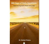 365 Days of Daily Devotions: Experiencing God’s Power Every Day