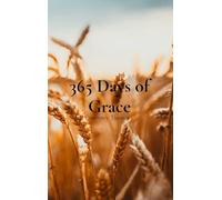 365 Days of Grace: A Devotional for the Working Mom