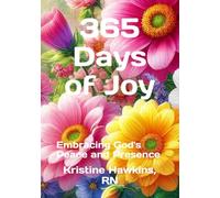 365 Days of Joy: Embracing God's Peace and Presence
