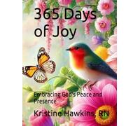 365 Days of Joy: Embracing God's Peace and Presence