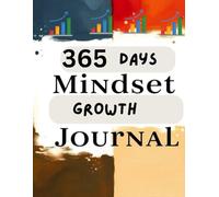 365 Days of Mindset Growth Journal for Women & Teen Girls, Daily Prompts for Reflections: A Guided Workbook for Motivation, Gratitude & Mental Clarity A Year-Long Diary