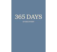 365 Days of Recovery