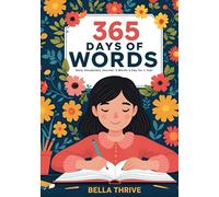 365 Days of Words Challenge: Daily Vocabulary Journal: 5 Words a Day for 1 Year (Any Language)