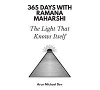365 Days with Ramana Maharshi: The Light That Knows Itself