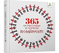 365 de proverbe si expresii romanesti ilustrate