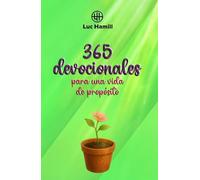 365 devocionales: Para una vida de propósito (versión blanco y negro)