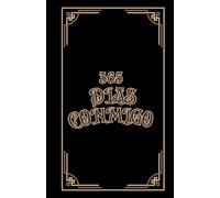 365 Días Conmigo (Ellos). Diario de Preguntas y Respuestas para Autoconocimiento y Mejora Personal.