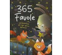 365 favole. Ediz. a colori