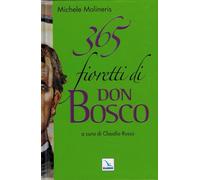 365 fioretti di Don Bosco